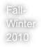 Fall-Winter 2010